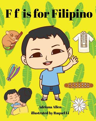 F is for Filipino - Allen, Adriana