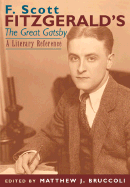 F. Scott Fitzgerald's the Great Gatsby: A Literary Reference