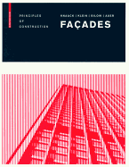 Fa?ades: Principles of Construction