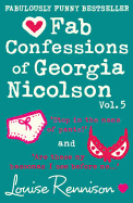 Fab Confessions of Georgia Nicolson (vol 9 and 10): Stop in the Name of Pants! / are These My Basoomas I See Before Me?