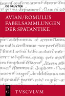 Fabelsammlungen Der Sptantike: Lateinisch - Deutsch