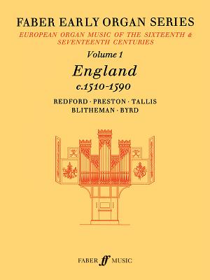 Faber Early Organ, Vol 1: England 1510-1590 - Dalton, James (Editor)