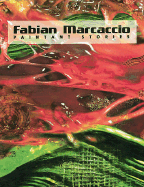 Fabian Marcaccio: Paintant Stories - Marcaccio, Fabian, and Hentschel, Martin (Editor), and Kittelmann, Udo (Text by)