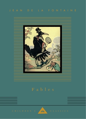 Fables: Jean de la Fontaine; Translated by Sir Edward Marsh; Illustrated by R. de la Nzire - La Fontaine, Jean De, and Marsh, Edward, Sir (Translated by)