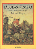 Fabulas de Esopo - Hague, Michael (Illustrator), and Esopo