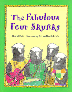 Fabulous 4 Skunks CL - Fair, David