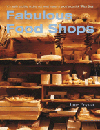 Fabulous Food Shops - Peyton, Jane