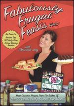 Fabulously Frugal Feasts, Vol. 1