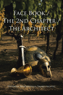 Face Book / The 2nd Chapter / The Architect