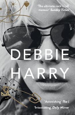Face It: A Memoir - Harry, Debbie