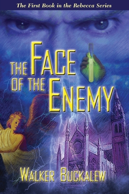 Face of the Enemy - Buckalew, Walker