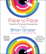 Face to Face: The Art of Human Connection