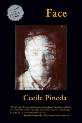 Face - Pineda, Cecile, and Coetzee, J M (Foreword by)