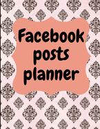 Facebook posts planner: Organizer to Plan All Your Posts & Content