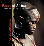 Faces of Africa: Thirty Years of Photography