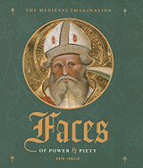 Faces of Power and Piety
