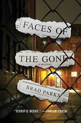 Faces of the Gone - Parks, Brad