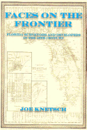 Faces on the Frontier: Florida Surveyors and Developers in the 19th Century