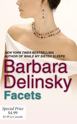 Facets - Delinsky, Barbara