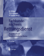 Fachkundenachweis Rettungsdienst: Begleitbuch Zum Bundeseinheitlichen Kursus