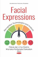 Facial Expressions: Recognition Technologies and Analysis