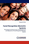 Facial Recognition Biometric Systems