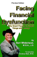 Facing Financial Dysfunction