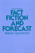 Fact, Fiction, and Forecast: Fourth Edition