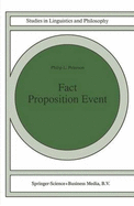 Fact Proposition Event - Peterson, P L