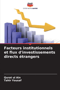 Facteurs institutionnels et flux d'investissements directs ?trangers