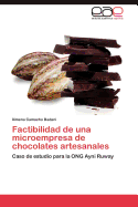 Factibilidad de Una Microempresa de Chocolates Artesanales