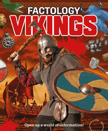 Factology: Vikings: Open Up a World of Information!