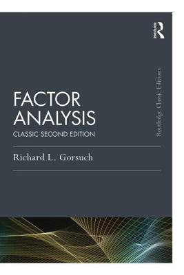 Factor Analysis: Classic Edition - Gorsuch, Richard L