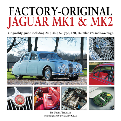 Factory-Original Jaguar Mk I & Mk II - Thorley, Nigel