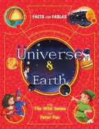 Facts and Fables Universe and Earth