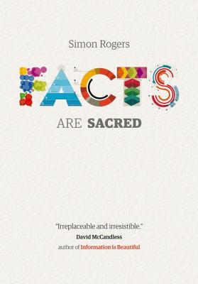 Facts are Sacred - Rogers, Simon