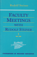 Faculty Meetings with Rudolf Steiner: Set of Two Volumes (Cw 300a/B) Volume 8