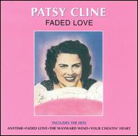 Faded Love - Patsy Cline