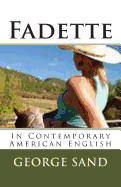 Fadette: In Contemporary American English