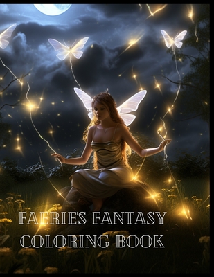 Faeries Fantasy Coloring Book - Scott, Alex