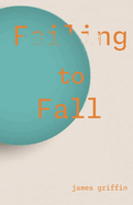 Failing to Fall