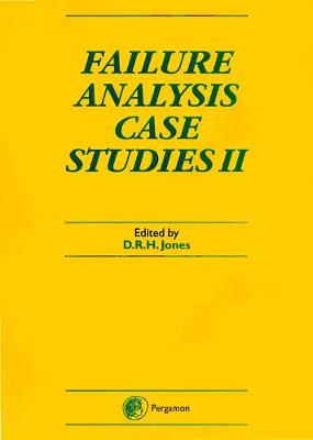 Failure Analysis Case Studies II - Jones, D R H