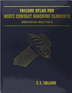 Failure Atlas Hertz for Contact Machine Elements 2nd Edition