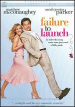 Failure to Launch [WS]