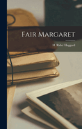 Fair Margaret