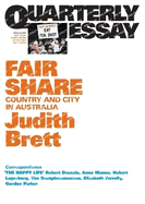 Fair Share: Country and City in Australia: Quarterly Essay 42