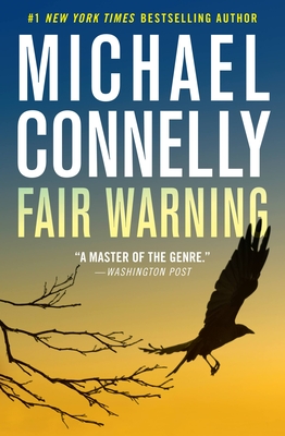 Fair Warning - Connelly, Michael