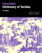 Fairchild's Dictionary of Textiles 7th Edition