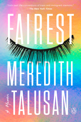 Fairest: A Memoir - Talusan, Meredith