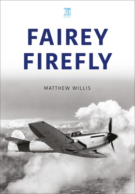 FAIREY FIREFLY - Willis, Matthew